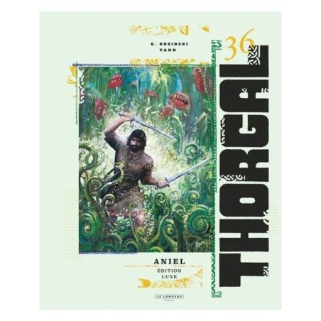 Thorgal T36: Aniel Tirage Luxe