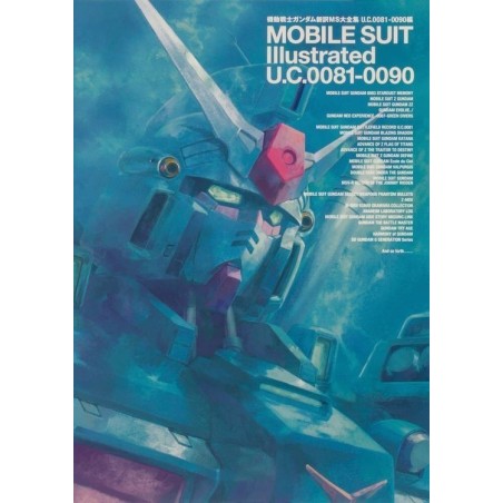 Gundam Mobile Suit Illustrated U.C 0081-0090