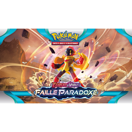 Pokémon : booster - Ecarlate et Violet : Faille Paradoxe