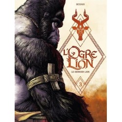 L'Ogre Lion T3 - Version dédicace luxe