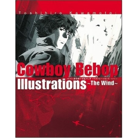 Cowboy Bebop - Illustrations - The Wind