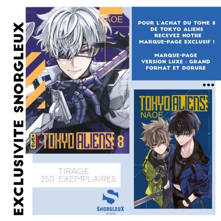Tokyo aliens T08 + Marque Page Exclusif