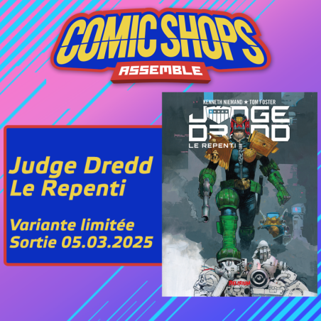 Comic Shops Assemble : Judge Dredd Repenti  - Variant Cover