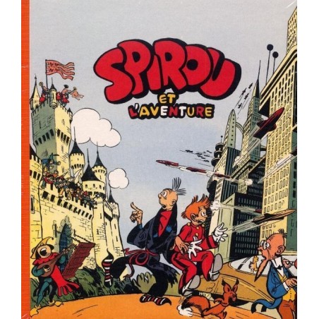 Spirou et l'aventure : fac simile
