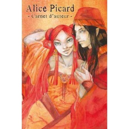 Alice Picard carnet d'auteur T1 version luxe avec original