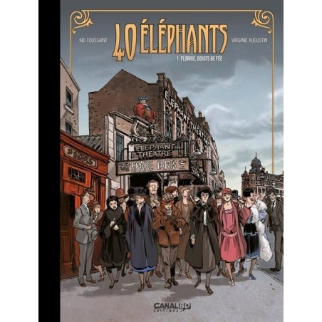 40 Éléphants T01: Florrie, Doigts de Fée Tirage Luxe