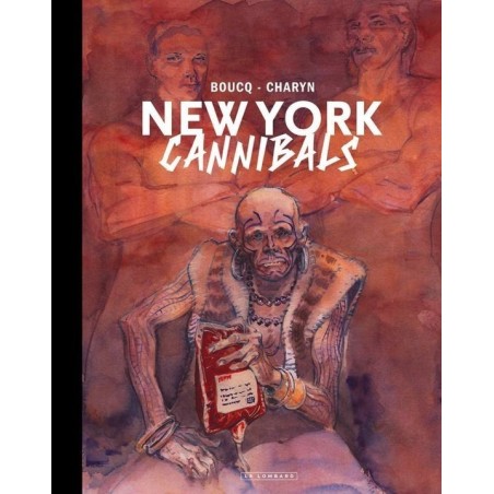 New York Cannibals Édition Noir & Blanc