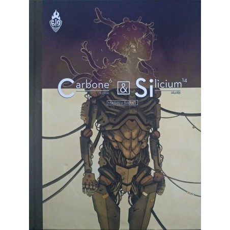 Carbone & Silicium Édition Canal BD